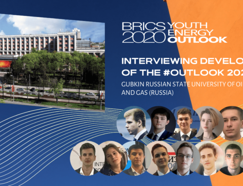 Представляем разработчиков BRICS Youth Energy Outlook 2020: Университет нефти и газа им. И.М. Губкина (Россия)